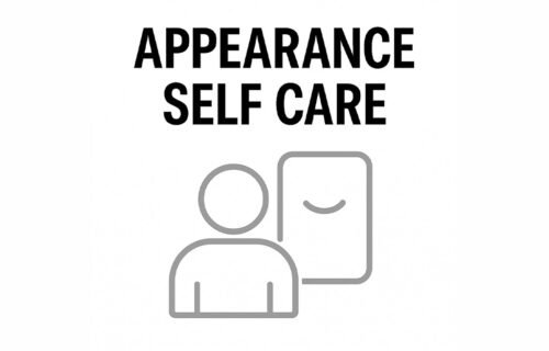 APPEREANCE & SELF TREATMENT